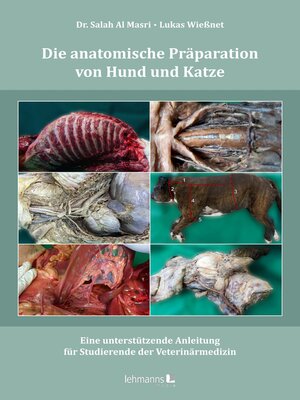 cover image of Die anatomische Präparation von Hund und Katze